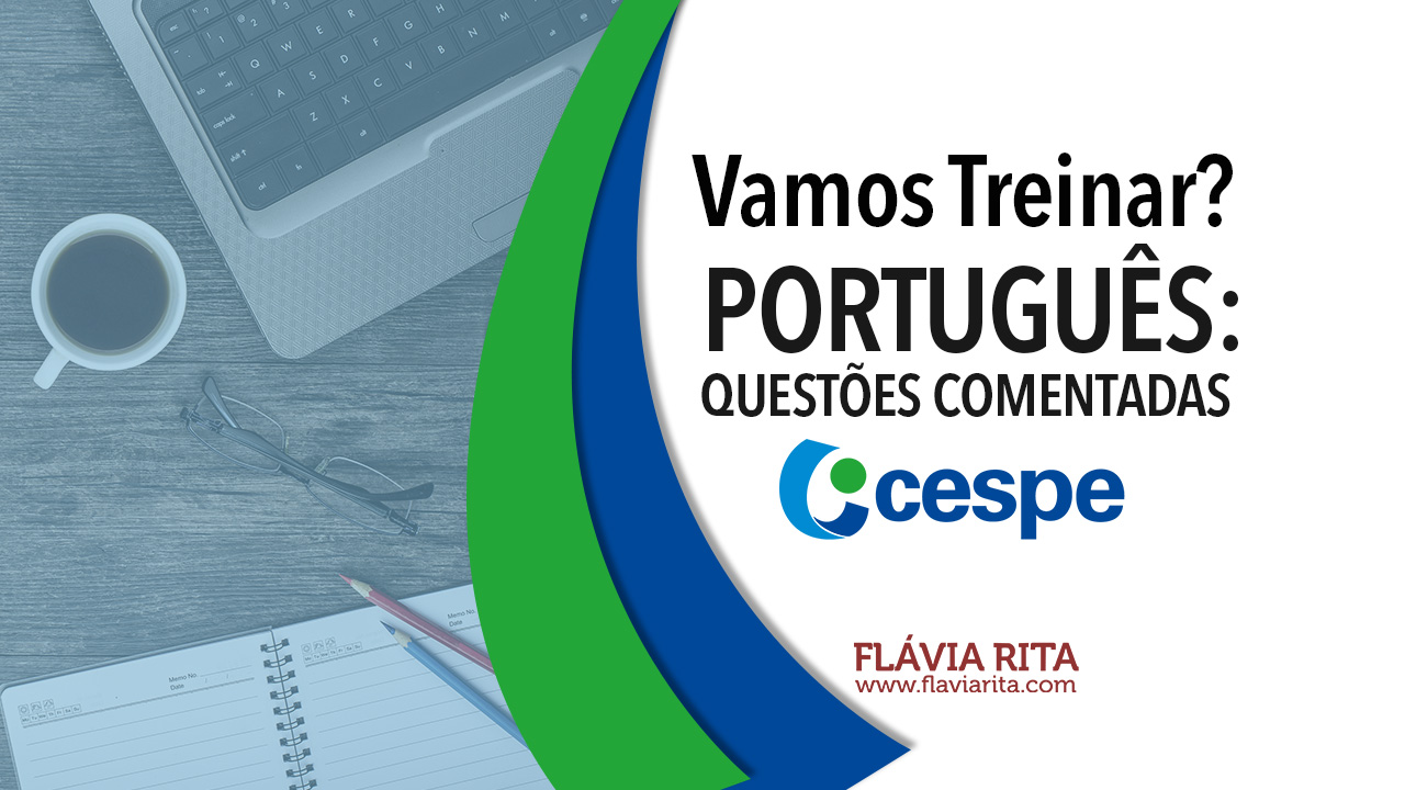 Concurso público: questões comentadas CESPE/UNB de português