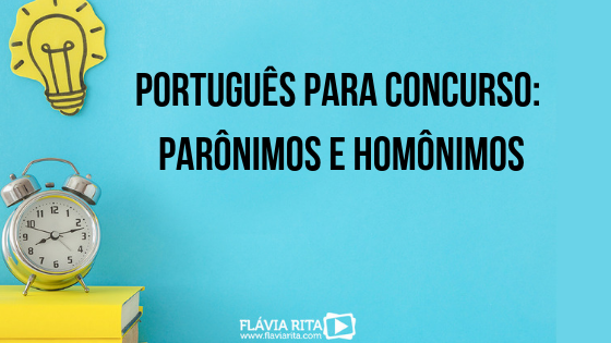 Hom%25C3%25B4nimos%2Be%2BPar%25C3%25B4nimos-8  Palavras homônimas,  Portugues para concurso, Como estudar