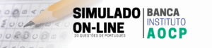 SIMULADO ON-LINE INSTITUTO AOCP
