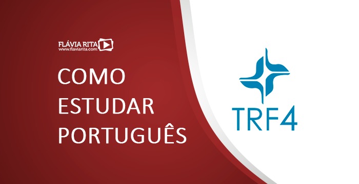 Como estudar português para o TRF 4ª Região?