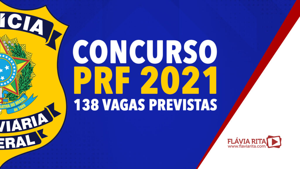 Concurso PRF 2021: 138 Vagas Previstas Para Nível Médio. Confira ...