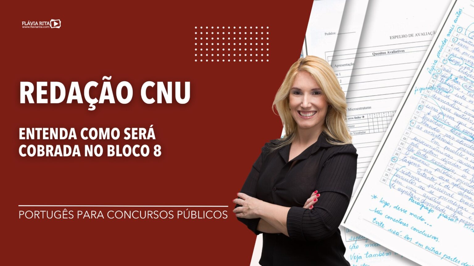 Redação Cnu Entenda Como Será Cobrada No Bloco 8 Blog Flávia Rita 4914