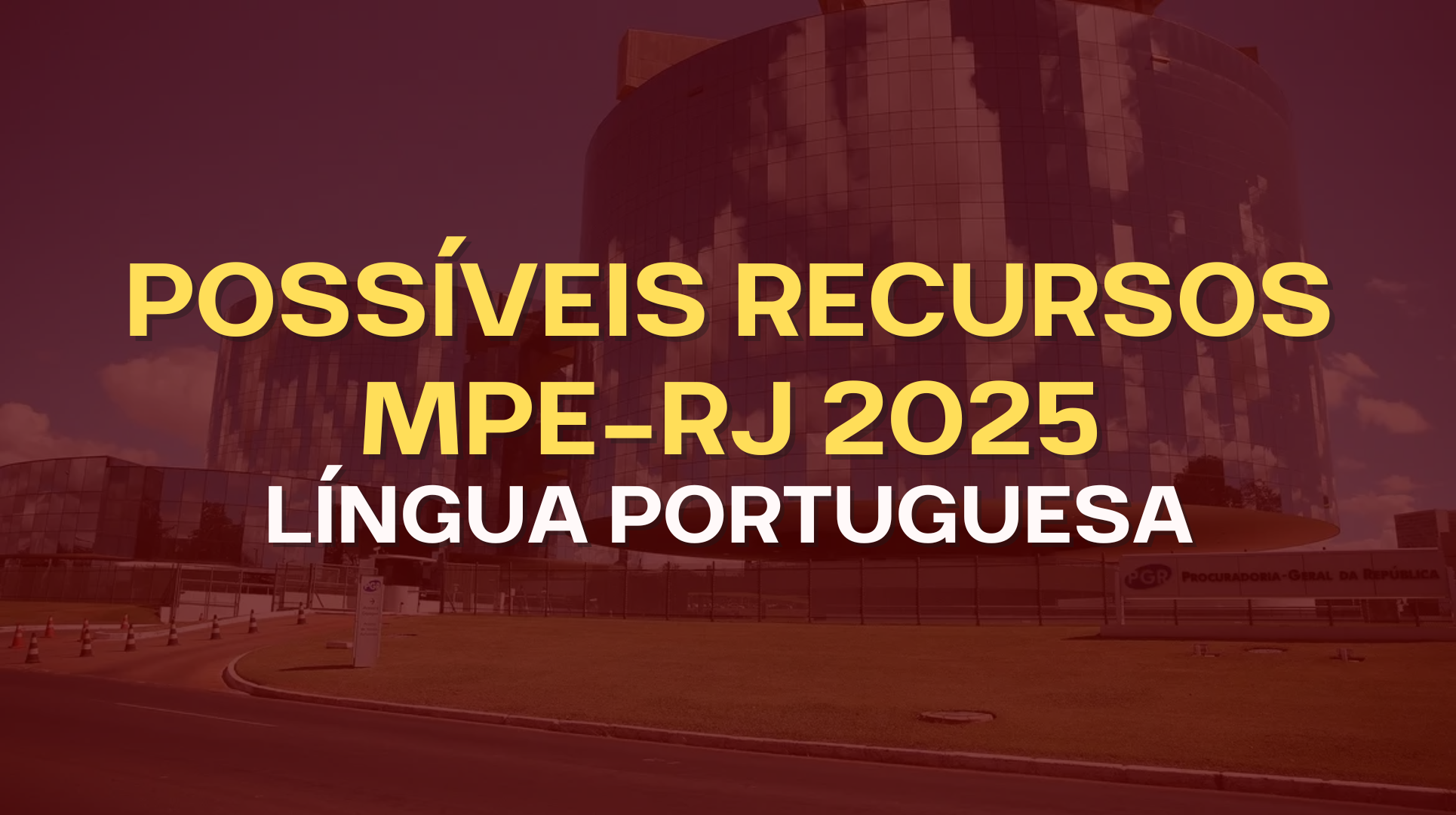 Possíveis Recursos MPE-RJ FGV 2025: análise técnica e fundamentada das questões de Língua Portuguesa