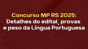 Edital MP RS publicado