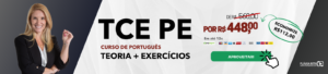 TCE PE - CURSO DE PORTUGUÊS