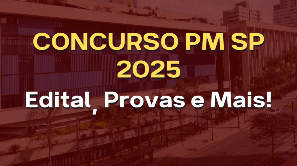 concurso pm sp edital