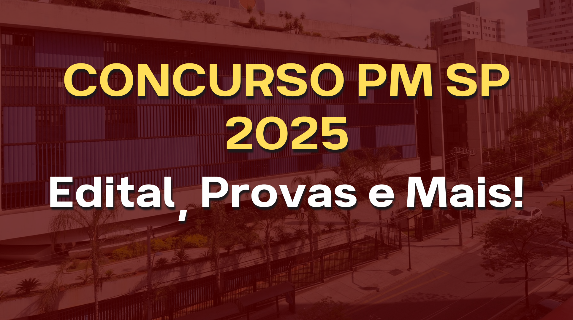 concurso pm sp edital