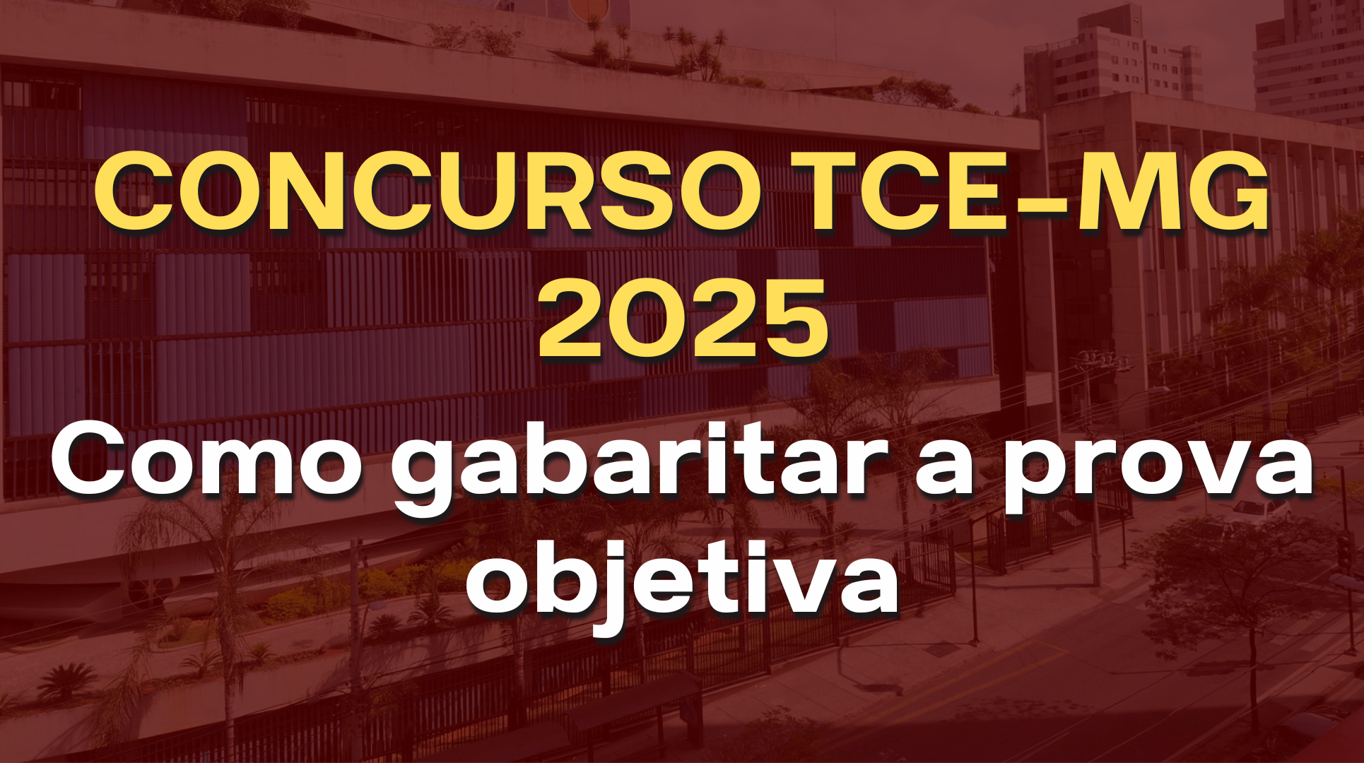 como gabaritr o TCE-MG objetivo