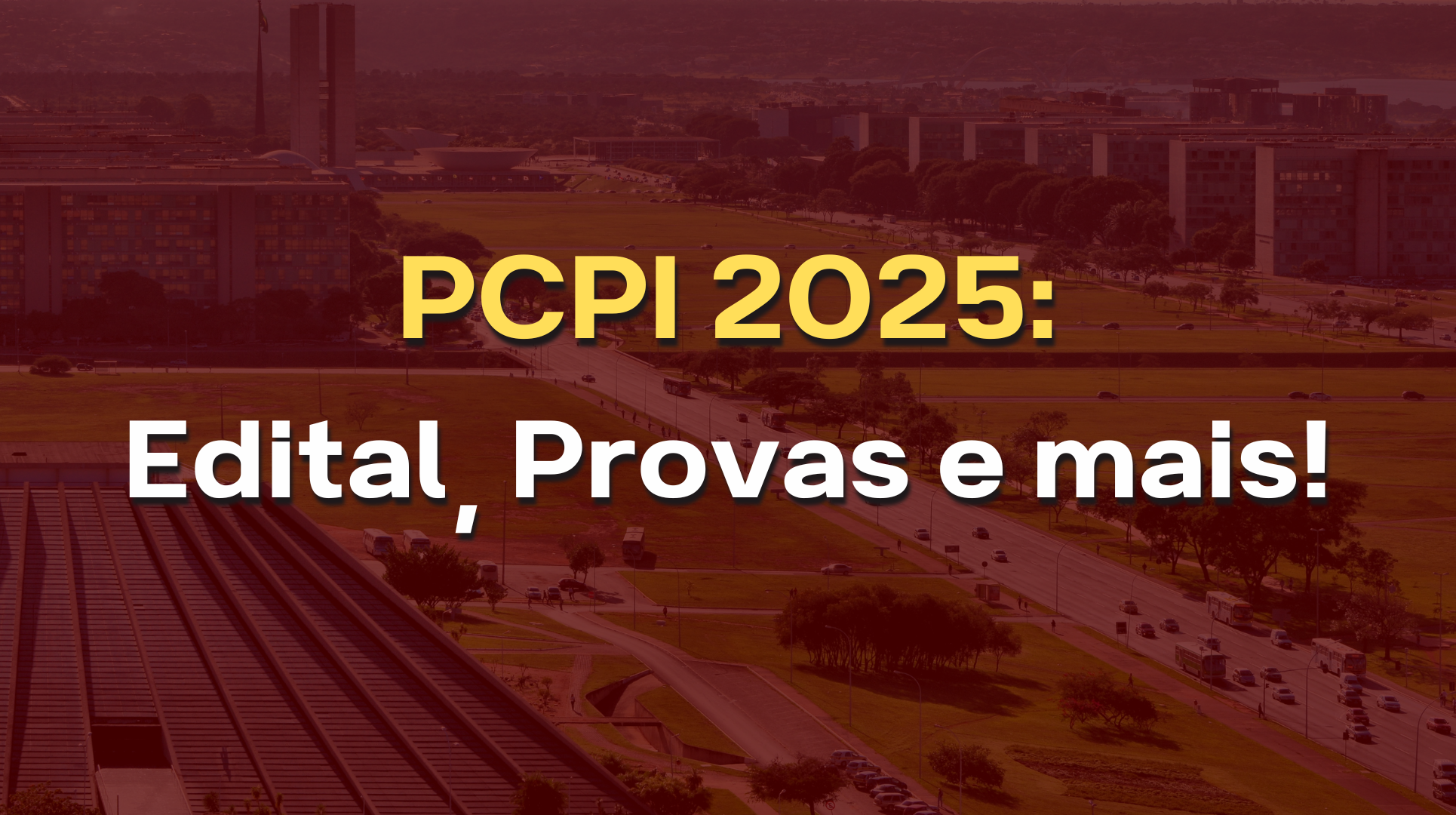 Concurso PCPI Edital