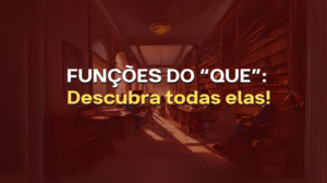 funções do que