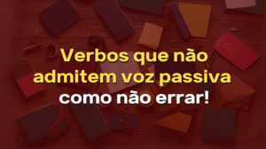 verbos que não admitem voz passiva