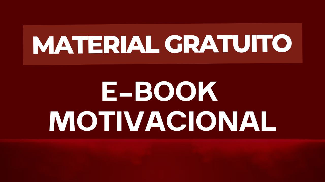 Material Gratuito – E-book motivacional