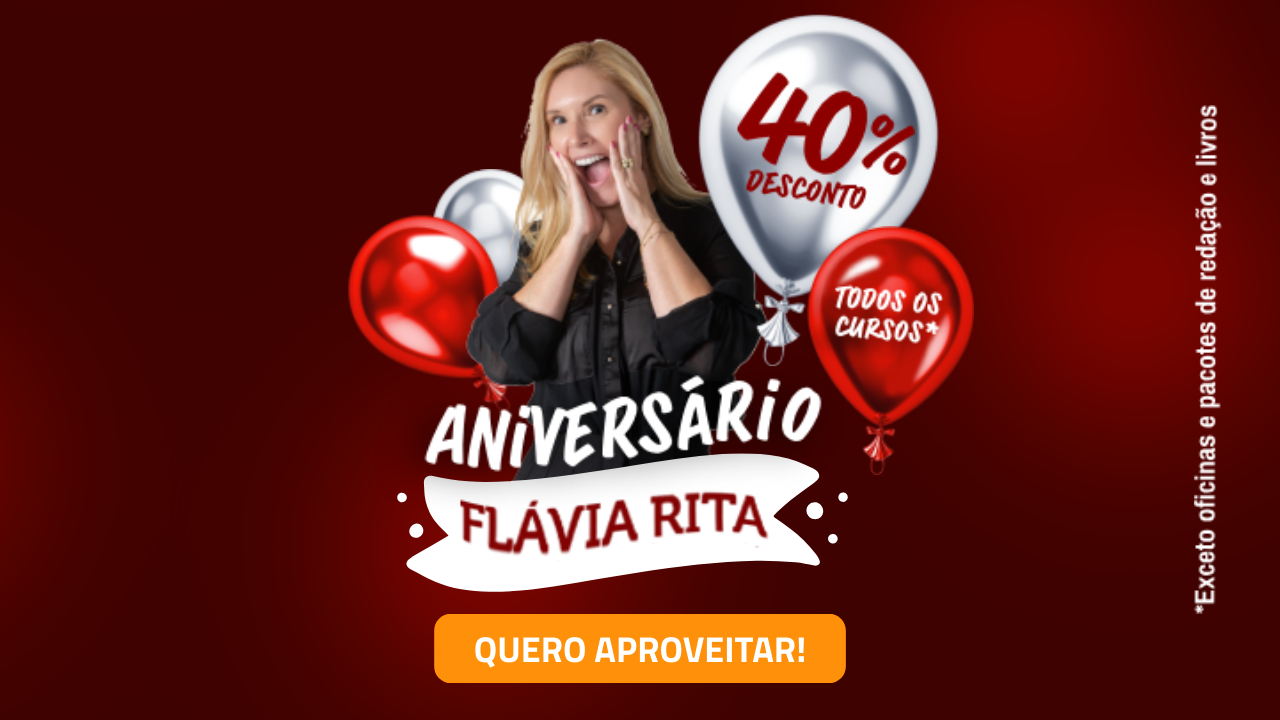 Campanha de Aniversário Flávia Rita - 40% de desconto em todos os cursos