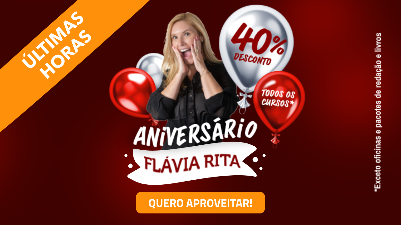 Campanha de Aniversário Flávia Rita - 40% de desconto em todos os cursos