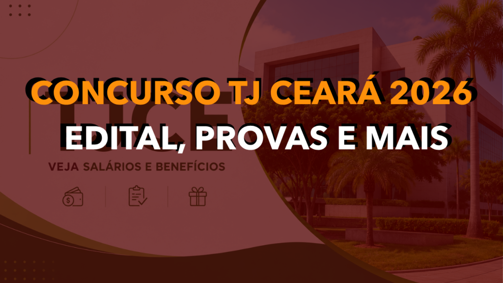 Concurso TJ CE 2026