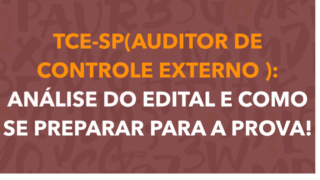 Capa: Concurso TCE-SP 2026: Guia Definitivo para Auditor de Controle Externo - DIPE com Salário de R$ 20.940,20!