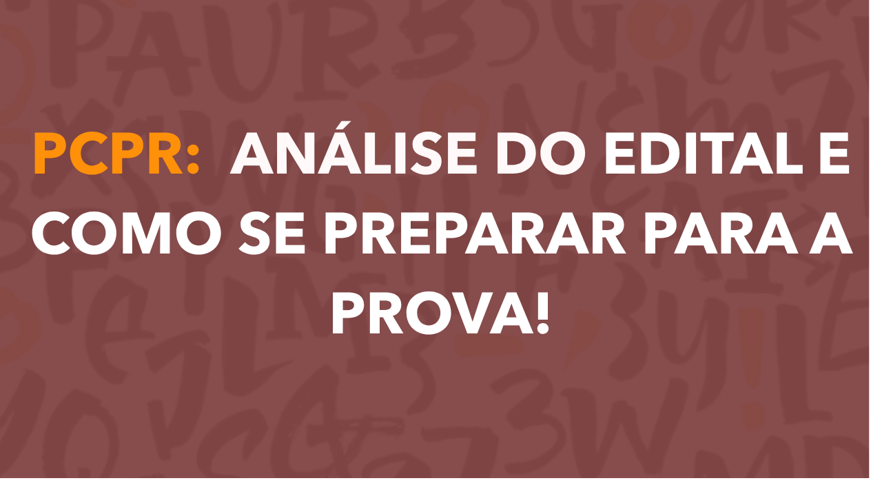 Capa: Concurso PC PR 2026: Seu Guia Completo para Delegado, Agente e Papiloscopista!