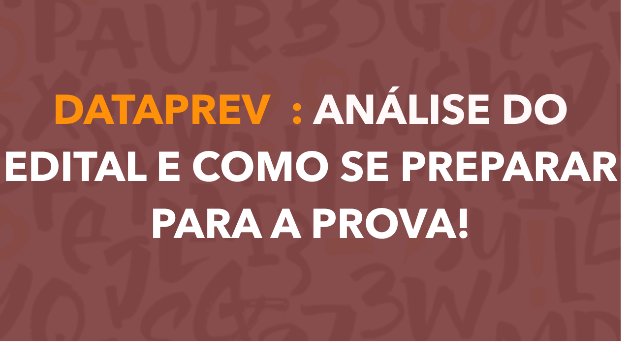 Capa: Concurso DATAPREV 2026: Edital Publicado com Salários de até R$ 10 Mil! Prepare-se AGORA!