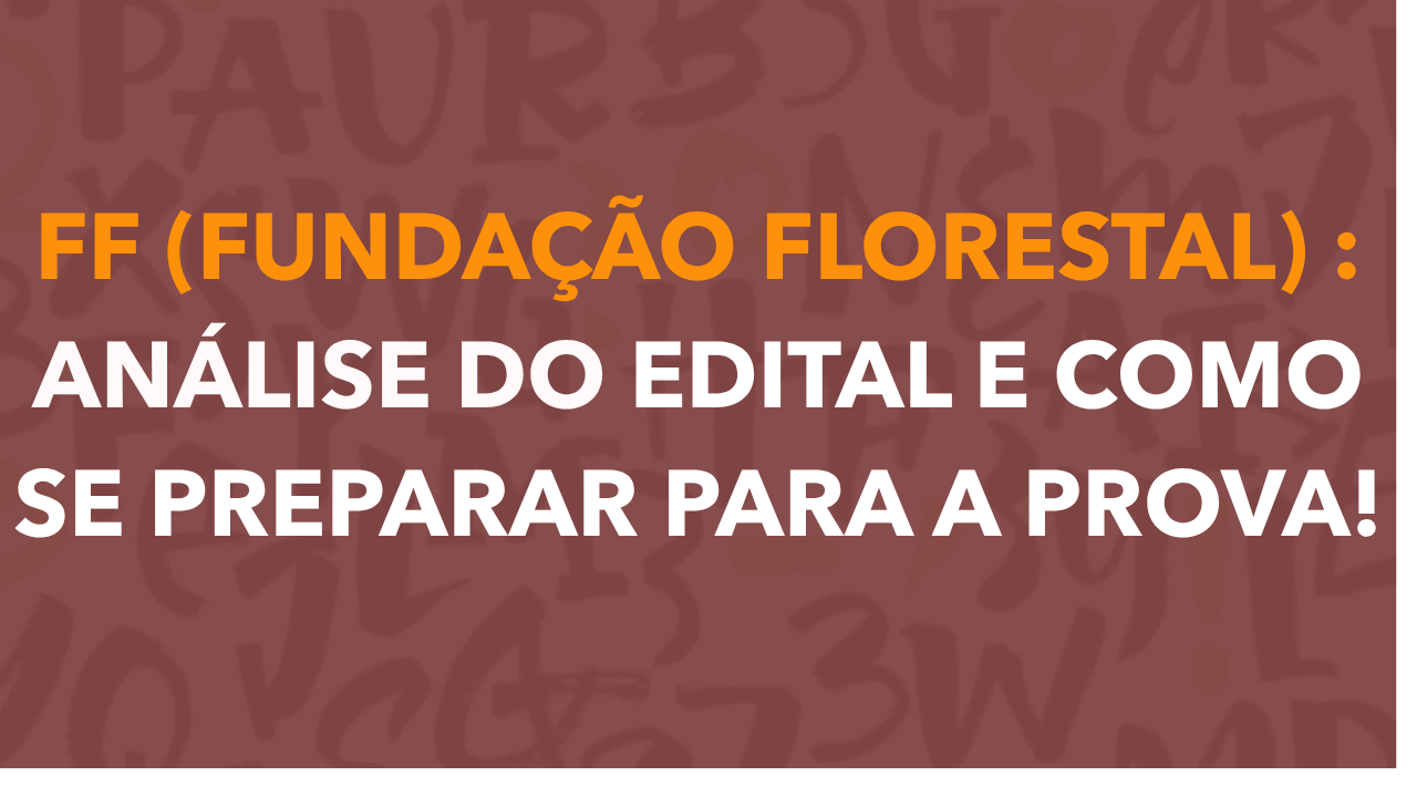 Capa: Concurso Fundação Florestal SP 2026: Guia Completo para Sua Aprovação! Edital Detalhado e Dicas Essenciais