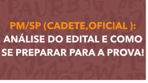 Capa: Concursos PM SP 2026 e 2028: Vagas, Editais Abertos e Guia Completo para Sua Aprovação!