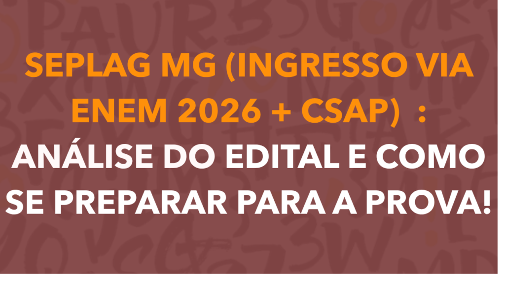 Capa: Concurso SEPLAG MG EPPGG: Edital Publicado! Sua Chance de Ser Especialista em Políticas Públicas!